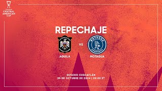 Águila vs Motagua  Copa Centroamericana Concacaf 2024 [upl. by Elconin]