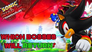 What Bosses from Shadows Past Might Return in Sonic X Shadow Generations [upl. by Fernas915]