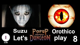 Lets Play Popup Dungeon  Ep 08  Gameplay Walkthrough [upl. by Atiuqram916]