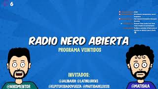 Radio Nerd Abierta 22 [upl. by Aindrea596]