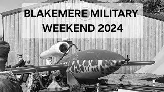 Blakemere Military Weekend 2024 [upl. by Diskin996]