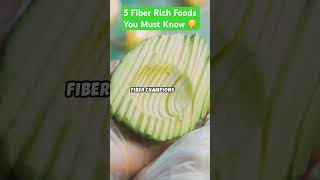 Top 5 Fiber Foods You Must Know😬trending viralvideo shorts [upl. by Garwood]