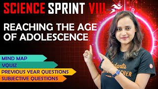 Reaching the Age of Adolescence  CBSE Class 8 Science  Final Exam Sprint by VedantuJunior [upl. by Waddington386]