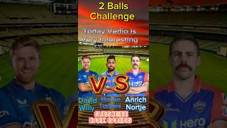 David Willy vs Nuwan Tushara vs Anrich Nortje 2 Balls challengecricket Rc24 [upl. by Waligore848]