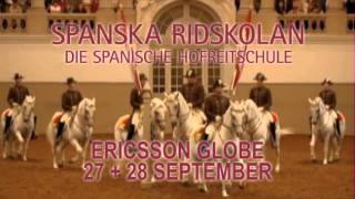 Spanska Ridskolan i Wien  2728 september  Ericsson Globe Arena  Stockholm [upl. by Noseyt]