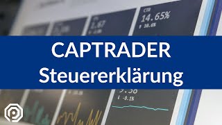 Captrader Tutorial Steuererklärung für Dividenden und realisierte Gewinne  Verluste [upl. by Lennie664]