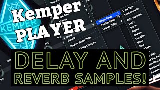 Kemper Profiler Player Delay and Reverb Demo and Samples [upl. by Aram]