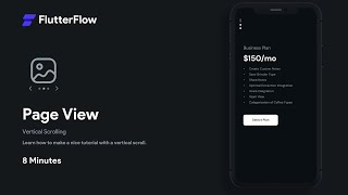 How To Build Vertically Scrollable Pages in FlutterFlow  FlutterFlow Tutorial [upl. by Piper]