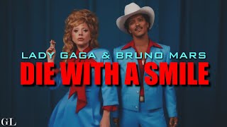 Lady Gaga Bruno Mars  Die With A Smile Lyrics [upl. by Nerta365]