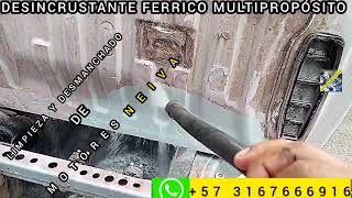 desincrustante ferrico multipropósito para limpieza vehicular WhatsApp 57 316 766 69 16 [upl. by Kassab]