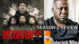 MCGRAW AVE SEASON 2 REVIEW [upl. by Haland]