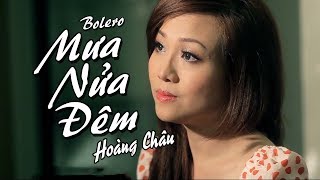 MƯA NỬA ĐÊM  HOÀNG CHÂU  OFFICIAL MUSIC VIDEO [upl. by Gerfen9]