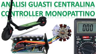 Analisi guasto centralina elettronica controller motore monopattino gosmart BLDCM 350w 36v  Ebike [upl. by Dazraf]