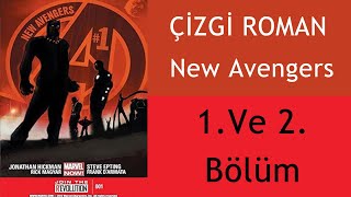 Sesli ÇizgiRoman New Avengers 1 ve 2 Bölüm [upl. by Iphigenia]