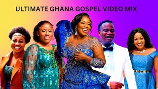 2023 ULTIMATE GHANA GOSPEL VIDEO MIX [upl. by Ahsikyw]