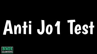 Anti Jo1 Blood Test  Anti Synthetase Autoantibodies  Anti Jo1 Positive  Anti Synthetase Syndrome [upl. by Keldon]