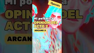 Primeras impresiones Acto 2  Opinion arcane netflix series leagueoflegends geekzone [upl. by Ahselrac]