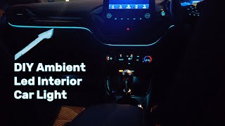 DIY Ambient Interior Car Light Fitting for Ford Puma carlighting ambientlights ford fordpuma [upl. by Aneelas]