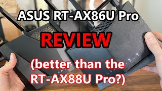 ASUS RT AX86U Pro WiFi 6 Router Review Better than the ASUS RTAX88U Pro [upl. by Cirred]