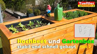 Stabiles Hochbeet selber bauen  Teil 2  DIY Projekt [upl. by Connolly]