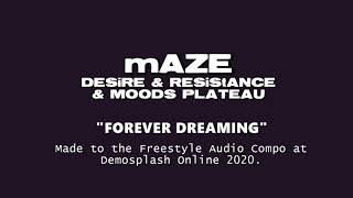 Chiptune mAZE  Forever Dreaming [upl. by Drye]