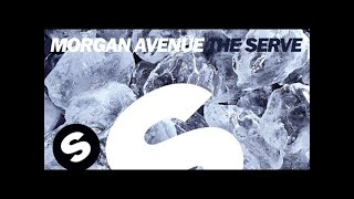 Morgan Avenue  The Serve Original Mix [upl. by Releehw]