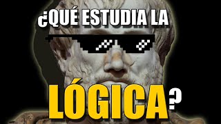 ¿Cuál es el OBJETO de estudio de la LÓGICA 😲 Tutorial de lógica 6 [upl. by Eelek]