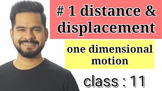 1motion in a straight line  distance amp displacement  class 11 [upl. by Nedlog329]