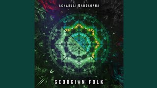 Georgian Folk  Gandagana Remix [upl. by Grissom]