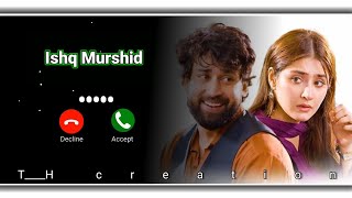 Ishq Murshid Drama  Ost Ringtone  Bilal Abbas  Durefishan Ringtone ringtone tahircreation [upl. by Noseimaj]