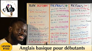 Leson 162 Technique Conversation en Anglais pour debutants To BE Aprann pale anglè fasil gratis [upl. by Jerad875]