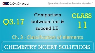 Classification of Elements Q317 Chapter 3 CHEMISTRY NCERT Solutions Class 11 [upl. by Sidnac]