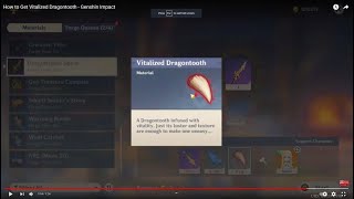 How to Get Vitalized Dragontooth  Genshin Impact [upl. by Geibel]