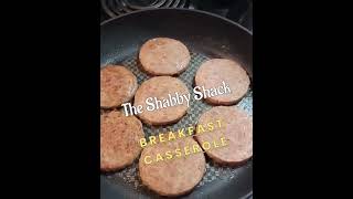 Breakfast Casserole So delicious  The Shabby Shack [upl. by Alorac264]