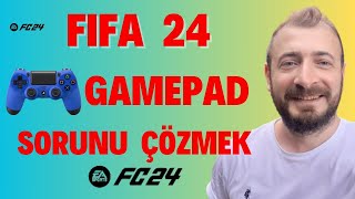 FC 24 gamepad çalışmama sorunu programsız çözüm [upl. by Ardnwahs980]