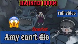 Haunted dorm Amy can’t die  watch till the end  final level  learn how to defeat the boss ☠️💀☠️ [upl. by Zenda]