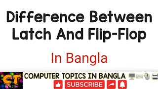 Latches and flip flops in Bangla [upl. by Itsyrk]