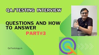 Part3 Qa Testing Interview Questions and How to Answer [upl. by Newbold57]