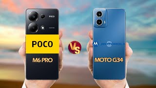 Motorola Moto G34 5G Vs Xiaomi Poco M6 Pro [upl. by Paterson96]