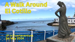 El Cotillo Walk  1st May 2024 [upl. by Nauqyt]