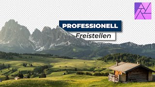 PRO Technik zum FREISTELLEN  Affinity Photo Tutorial Deutsch [upl. by Zelde618]