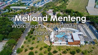 Darwis Triadi Workshop amp Competition Metland Menteng [upl. by Burner980]