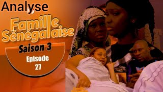 FAMILLE SENEGALAISE  Saison 03  Épisode 27  Analyses [upl. by Appel772]