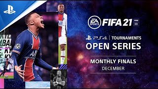 FIFA 21  Monthly Finals EU  PS4 Tournaments Open Series [upl. by Stockmon]