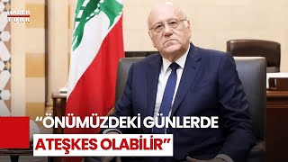 Mikati quotİsrail ile Hizbullah Arasında Anlaşma İçin Umut Varquot [upl. by Havstad77]