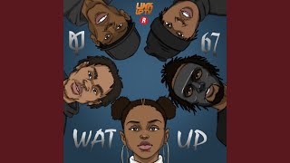 Wat Up [upl. by Binette]