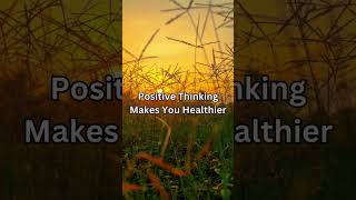 Positive Thinking Makes You Healthier facts psychology didyouknow health healthy usa [upl. by Euhc]