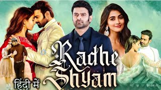 Radhe Shyam Full Movie Prabhas Pooja Hegde Bhushan Kumar Sachin khedkar Movie Facts amp Review [upl. by Theodoric]