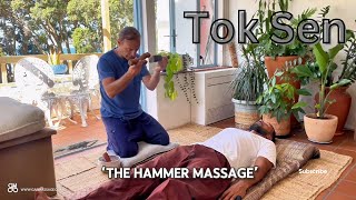 What is Tok Sen Thai Hammer Massage [upl. by Rosenblum]