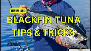 Blackfin Tuna Fishing Seminar 2024  Blackfin Brawl  Live seminar  Florida Sport Fishing TV [upl. by Ennahteb]